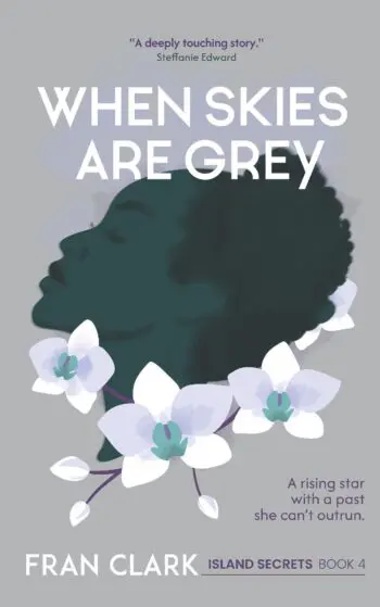 When Skies Are Grey