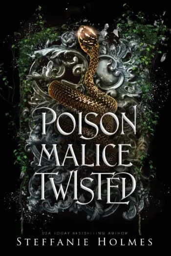 Poison Malice Twisted