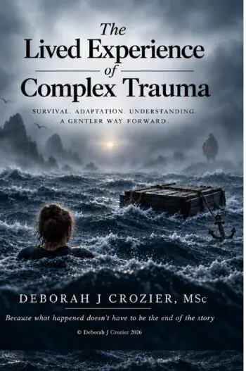 The Lived Experience of Complex Trauma