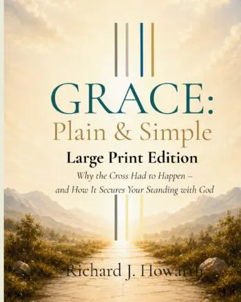 GRACE: Plain & Simple — Large Print Edition