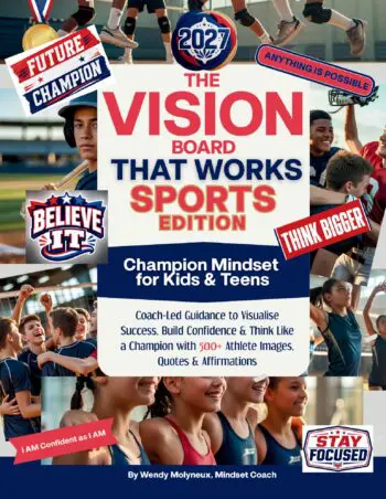 THE VISION BOARD THAT WORKS, SPORTS EDITION. Champion Mindset for Kids & Teens. Coach-Led Guidance to Visualise Success, Build Confidence & Think Like a Champion with 500+ Athlete Images, Quotes & Affirmations (Beautiful Vision Boards That Work©)
