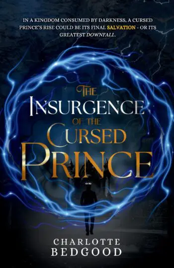 The Insurgence of The Cursed Prince