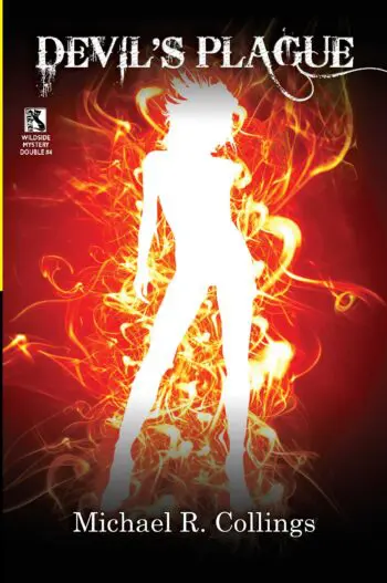 Devil's Plague: A Mystery Novel / Driving Hell's Highway: A Crime Novel (Wildside Mystery Double #4)