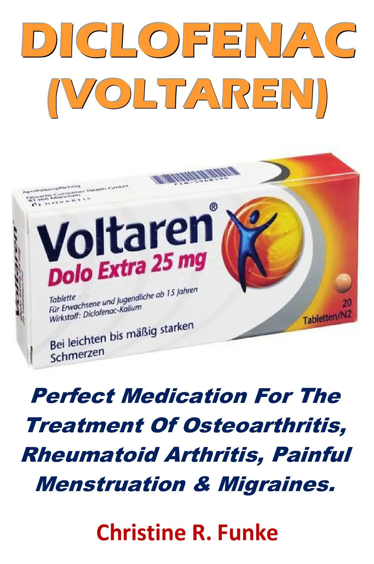 DICLOFENAC (VOLTAREN)