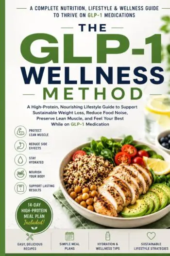 The GLP-1 Wellness Method