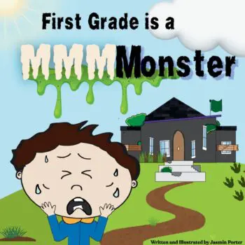 First Grade is a MMMMonster