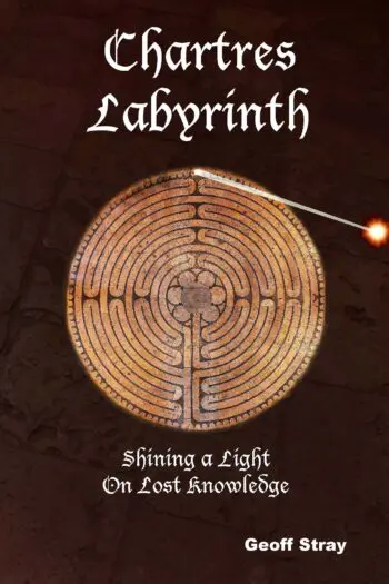 Chartres Labyrinth - shining a light on lost knowledge