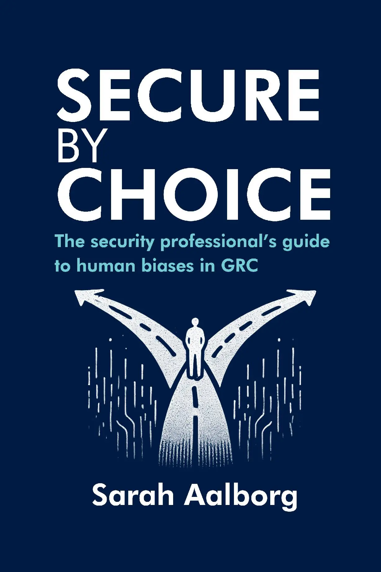 Secure by Choice