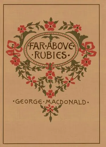 Far Above Rubies