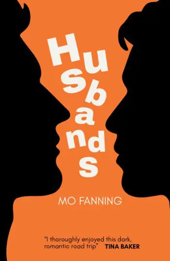 Husbands by Mo Fanning