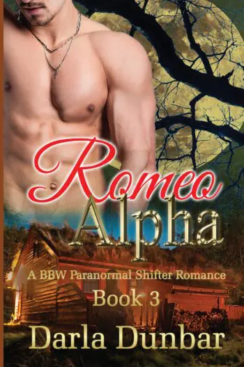 Romeo Alpha: A BBW Paranormal Shifter Romance - Book 3 (PAPERBACK)