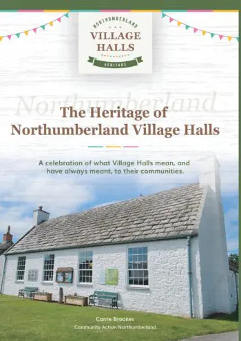 The Heritage of Village Halls in Northumberland