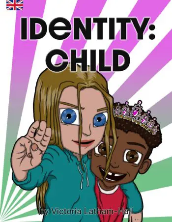 Identity: Child