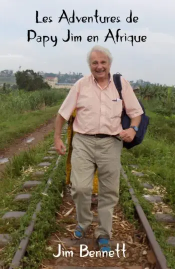 Les Adventures de Papy Jim en Afrique