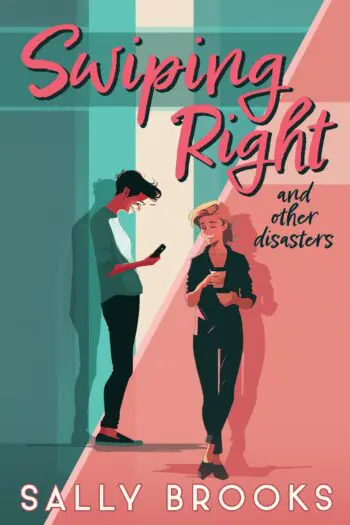 Swiping Right (and other disasters) (Large Print)
