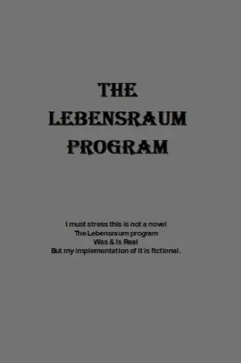 The Lebensraum Program