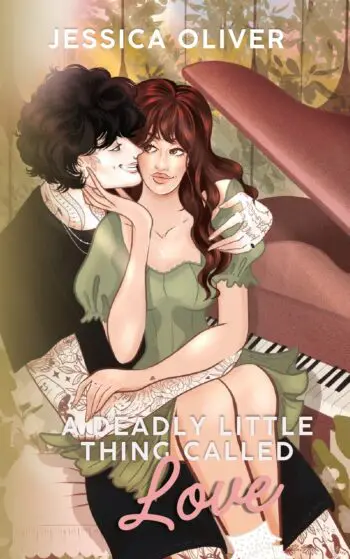 A Deadly Little Thing Called Love
