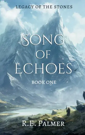 Song of Echoes (Epic Fantasy Series, Book 1)