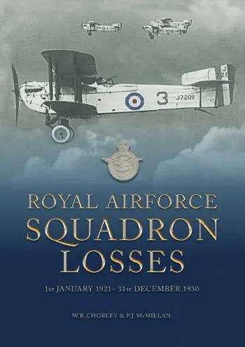Royal Air Force Squadron Losses 1st January 1921 - 31st December 1930