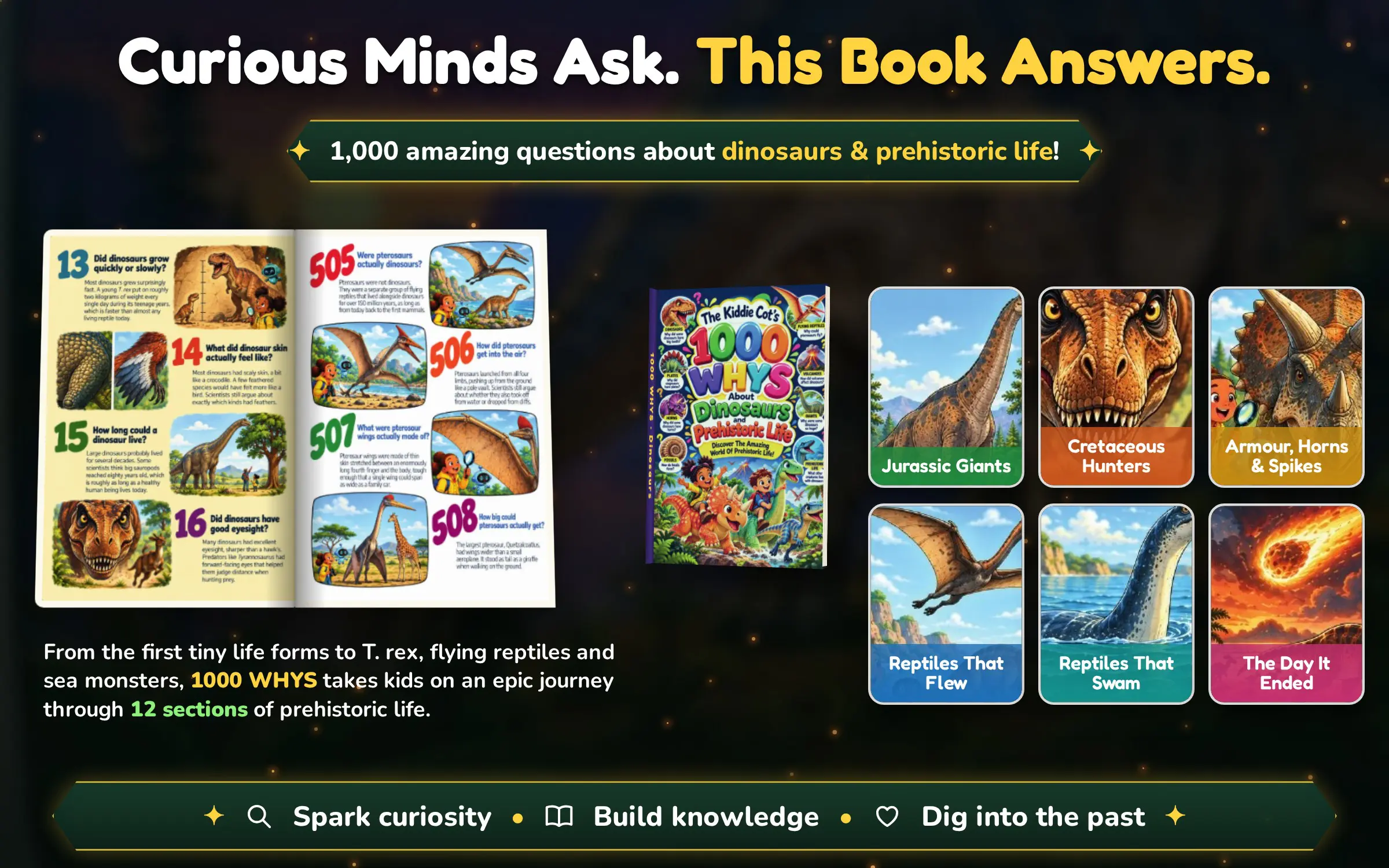 The Kiddie Cot's 1000 WHYs About Dinosaurs and Prehistoric Life Paperback