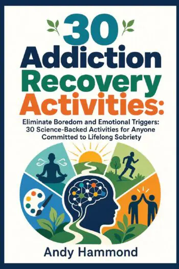 30 Addiction Recovery Activities