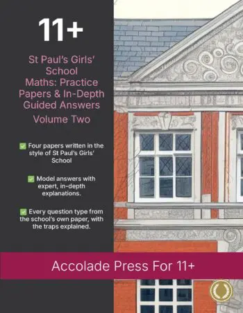 11+ Maths: St Paul's Girls' School – Volume Two