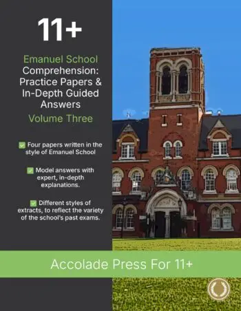 11+ Comprehension: Emanuel School