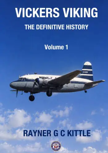 Vickers Viking: The Definitive History Volume 1