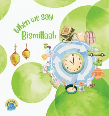 When We Say Bismillaah!