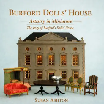 Burford Dolls’ House: Artistry in Miniature