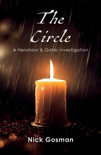 The Circle, A Henshaw and Gates Investigation