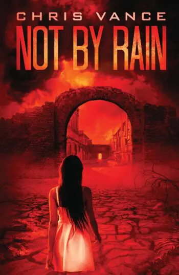 NOT BY RAIN