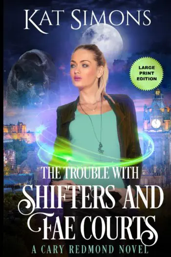 The Trouble with Shifters and Fae Courts