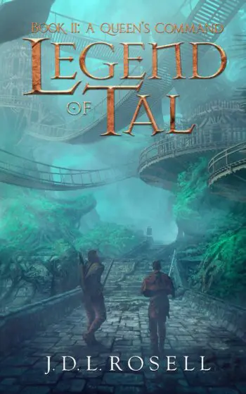 A Queen's Command (Legend of Tal: Book 2)