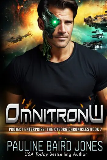 OmnitronW: The Cyborg Chronicles 7