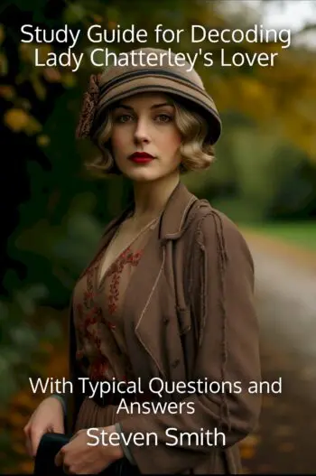 Study Guide for Decoding Lady Chatterley's Lover