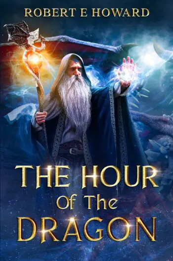 The Hour Of The Dragon