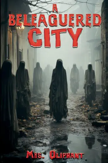 A Beleaguered City