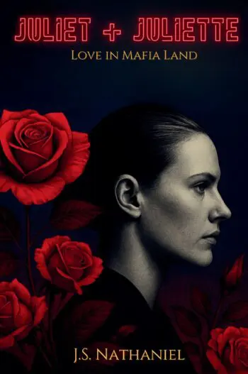 Juliet + Juliette = Love in Mafia Land