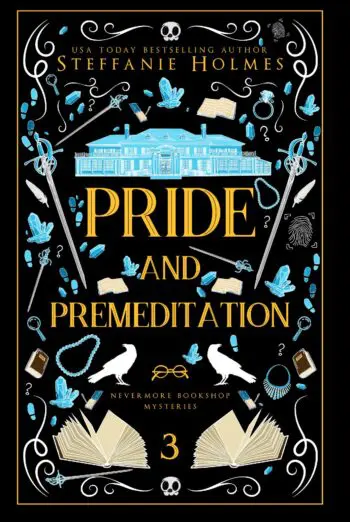 Pride and Premeditation: Luxe paperback edition