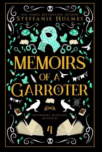 Memoirs of a Garroter: Luxe paperback edition