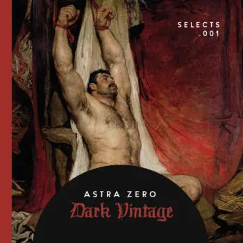 Dark Vintage Selects .001