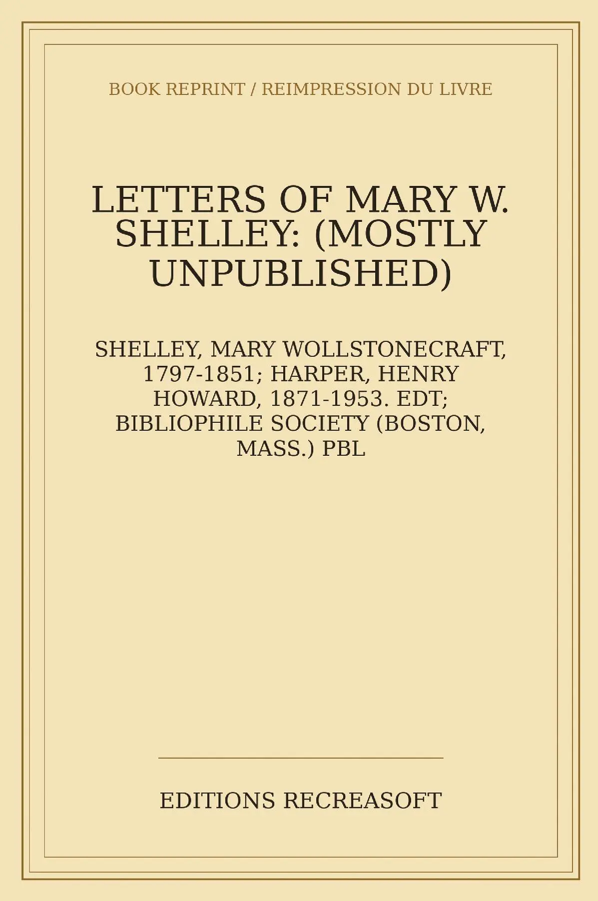 Letters of Mary W. Shelley (1918)