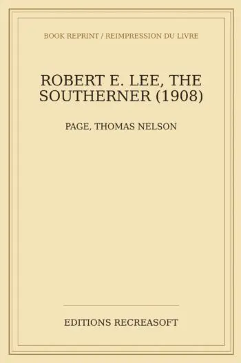 Robert E. Lee, the Southerner