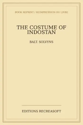 The Costume of Indostan (1804)