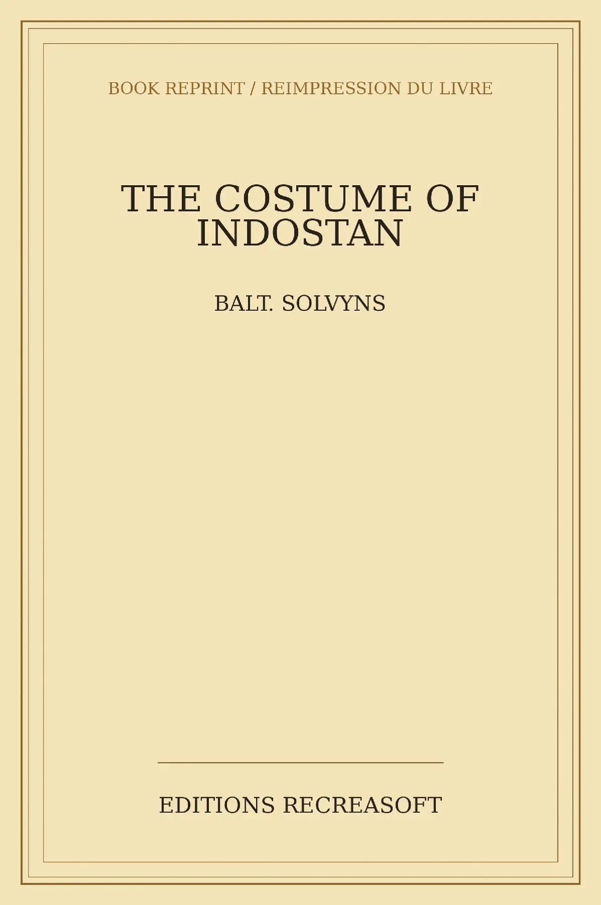 The Costume of Indostan (1804)