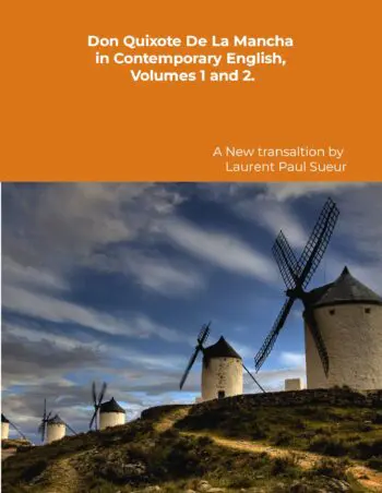 Don Quixote de la Mancha in Contemporary English, Volumes 1 and 2