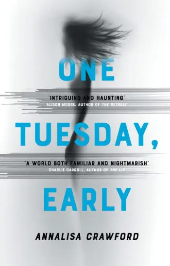 One Tuesday, Early