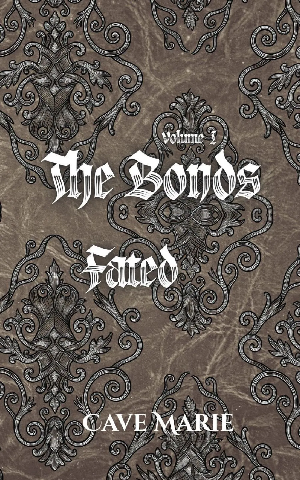 The Bonds, Volume I: Fated