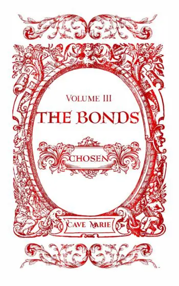 The Bonds Volume III, Chosen